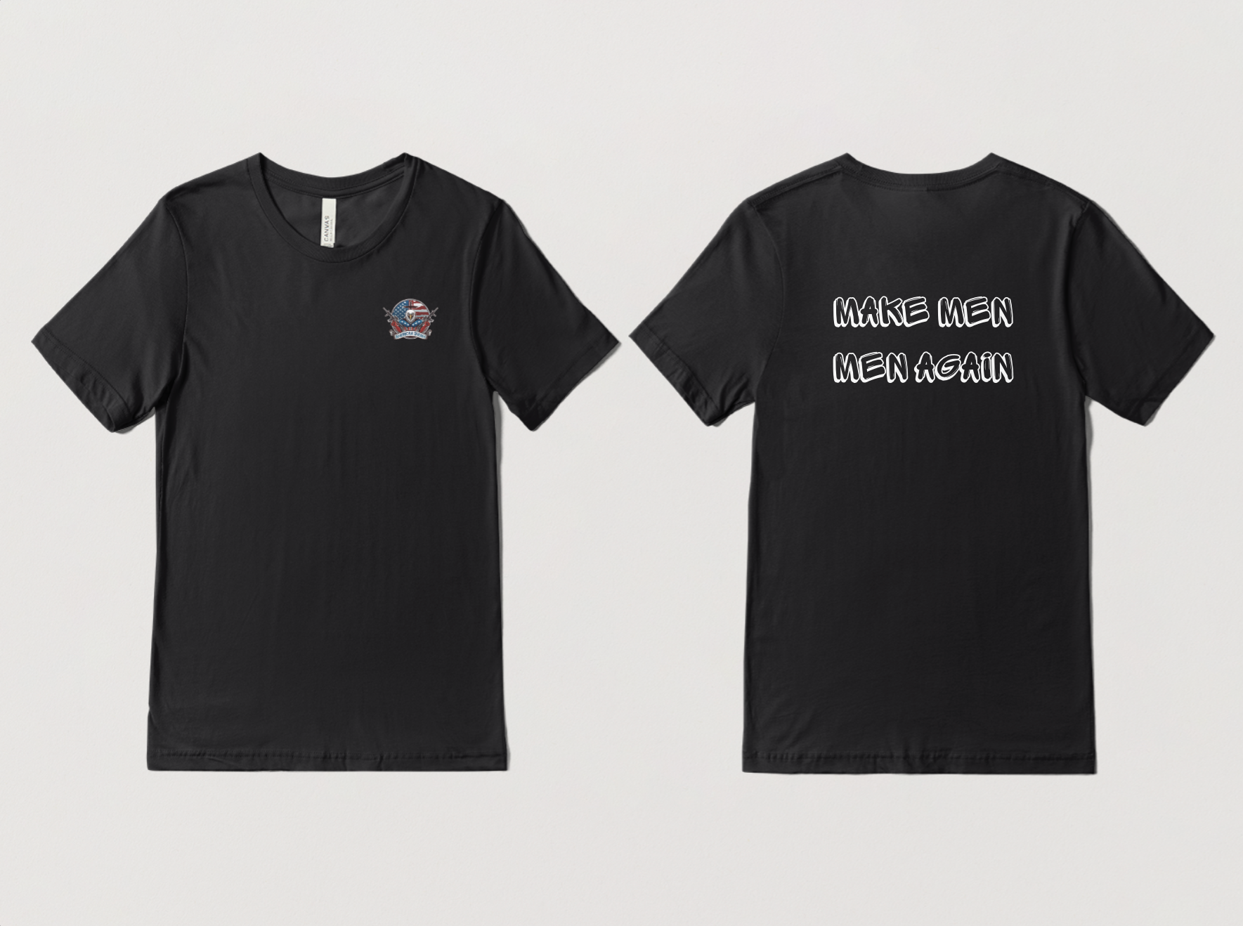 Make Men, Men Again T-Shirt