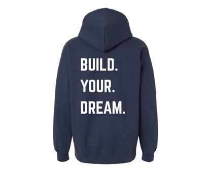 Build Your Dream Hoodie