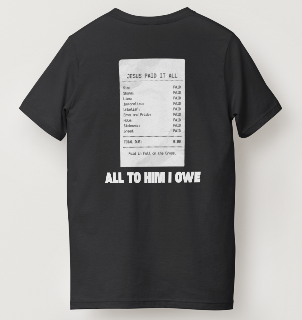 Jesus Paid It All T-Shirt (Pre-Order)