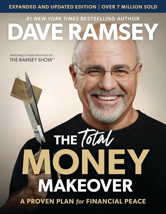 Total Money Makeover by Dave Ramsey