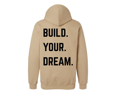 Build Your Dream Hoodie - American Dream